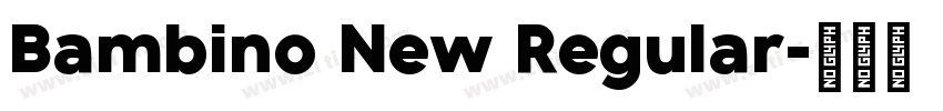 Bambino New Regular字体转换